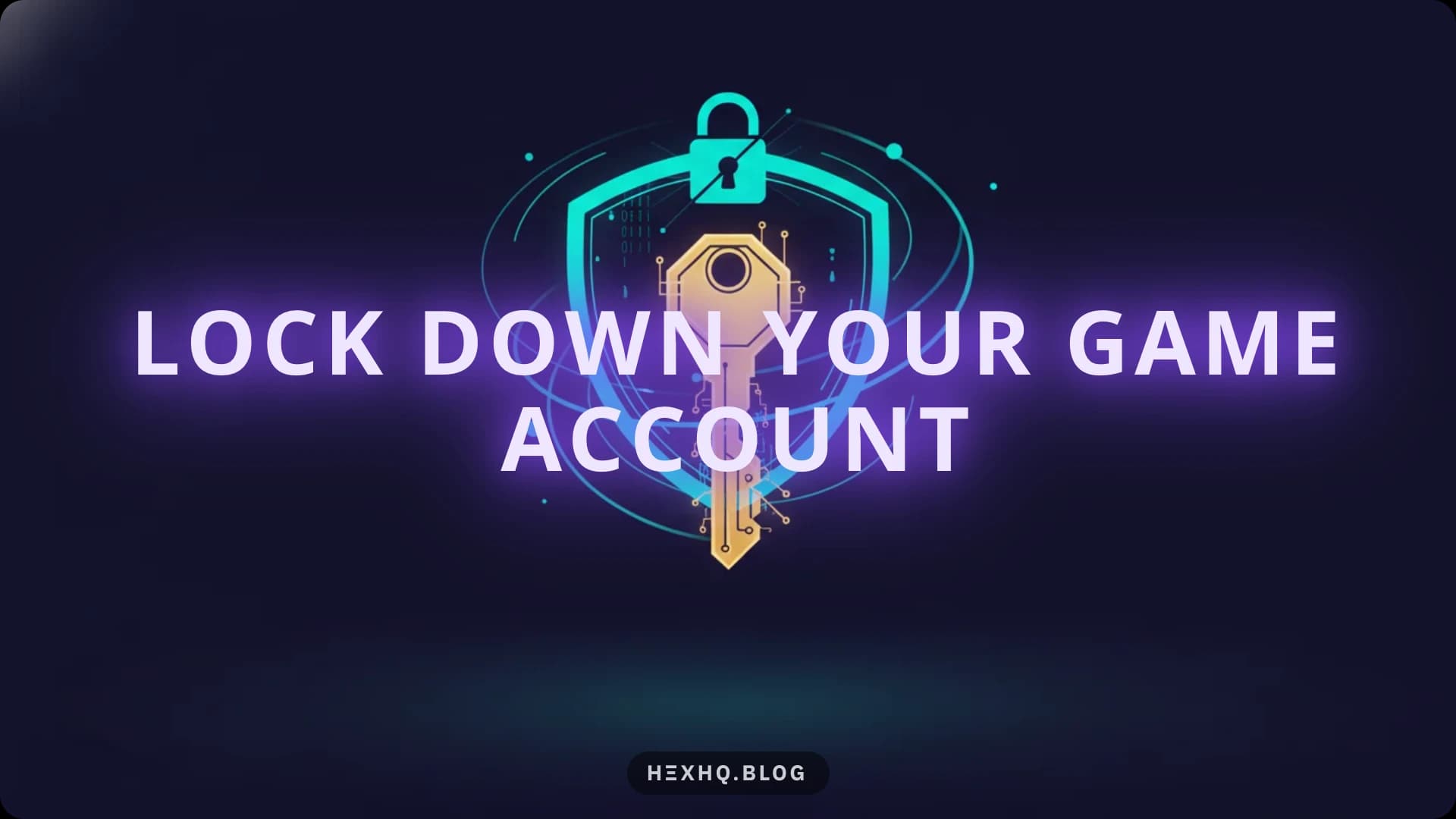Your game account is only as safe as your email